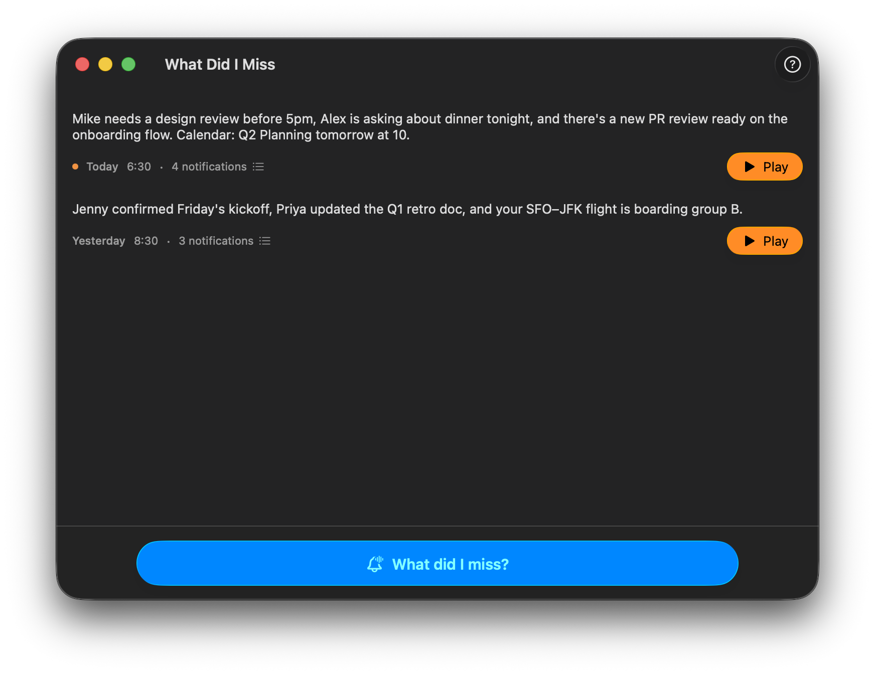What Did I Miss main window with past summaries